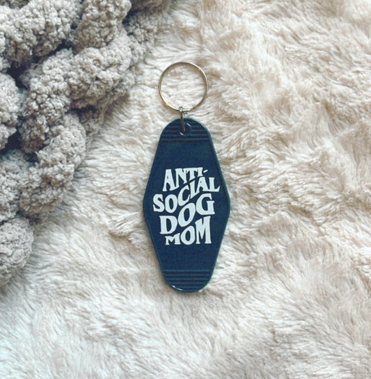 Anti Social Dog Mom Motel Keychain